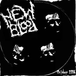 New Blood : Demo October 2006